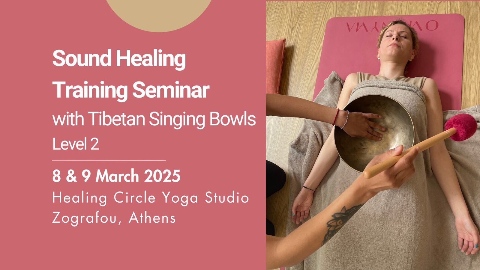 Sound Healing Training Seminar - 2nd Level - 8 & 9 March - Athens